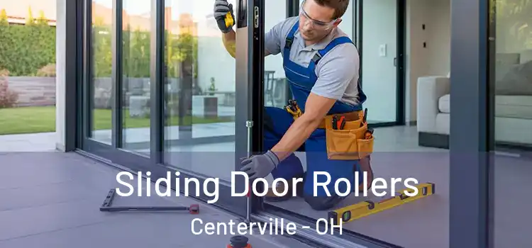 Sliding Door Rollers Centerville - OH